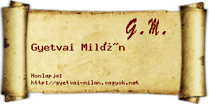 Gyetvai Milán névjegykártya